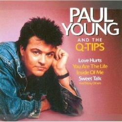 Paul Young - Paul Young & the Q-Tips